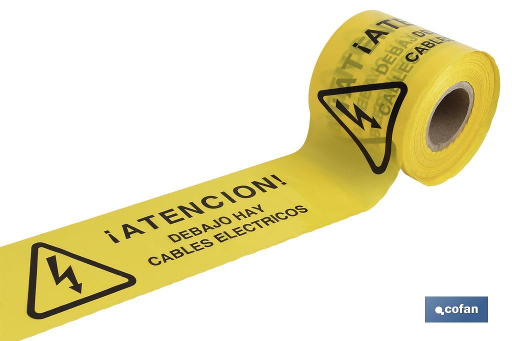 Cinta de balizamiento no adhesiva | Color amarillo | Texto ATENCIÓN CABLES ELÉCTRICOS | Medida: 150 mm | Longitud: 250 metros |